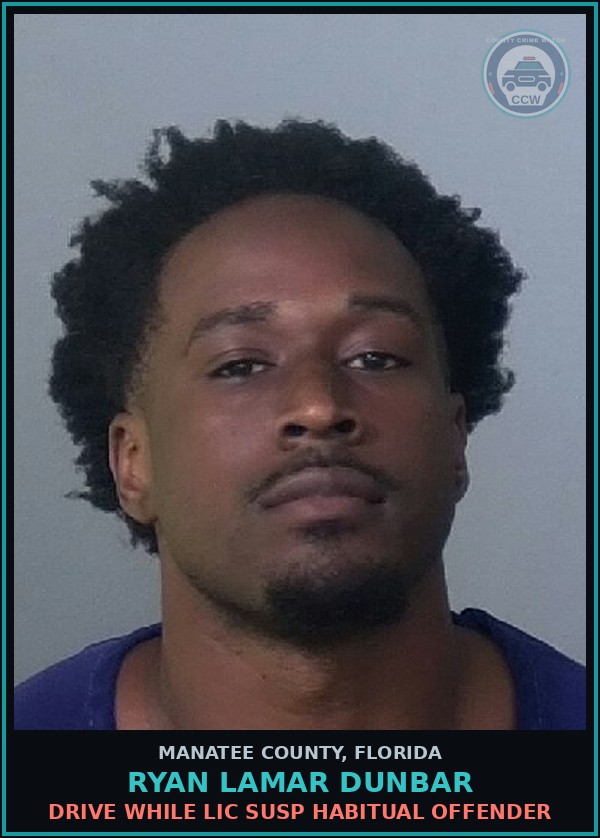 Booking mugshot of RYAN LAMAR DUNBAR in Manatee County