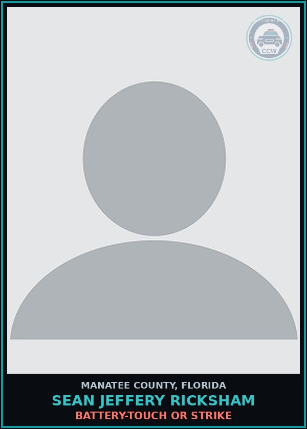 Booking mugshot of SEAN JEFFERY RICKSHAM in Manatee County