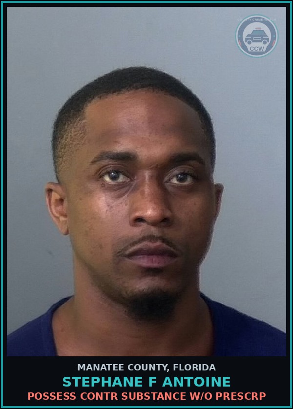 Booking mugshot of STEPHANE F ANTOINE in Manatee County