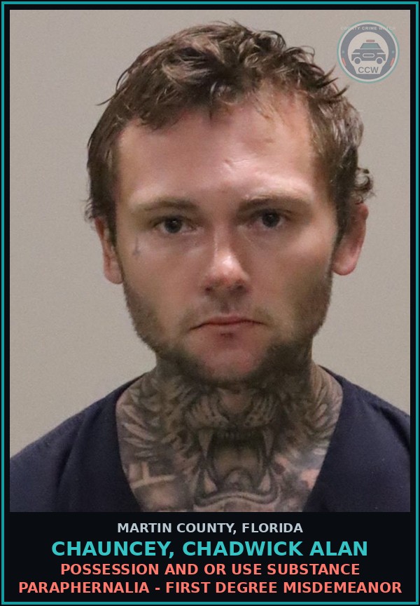 Booking mugshot of CHAUNCEY, CHADWICK ALAN in Martin County