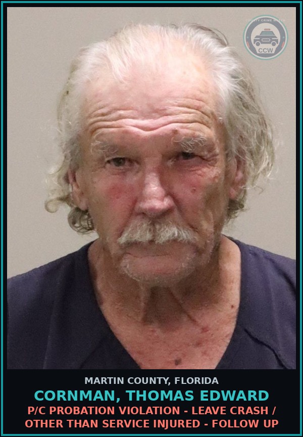 Booking mugshot of CORNMAN, THOMAS EDWARD in Martin County