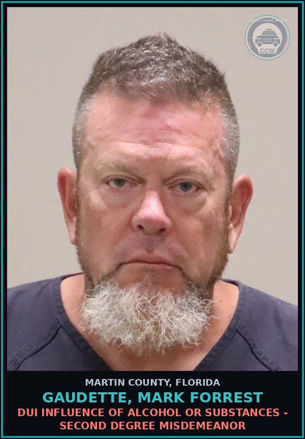 Booking mugshot of GAUDETTE, MARK FORREST in Martin County
