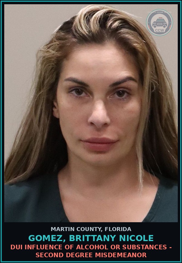Booking mugshot of GOMEZ, BRITTANY NICOLE in Martin County