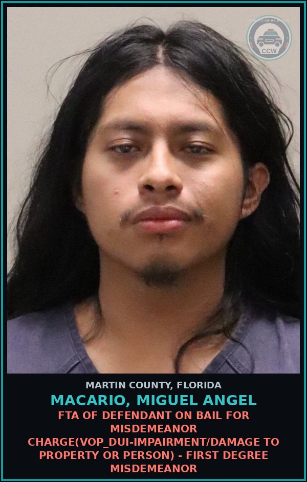 Booking mugshot of MACARIO, MIGUEL ANGEL in Martin County