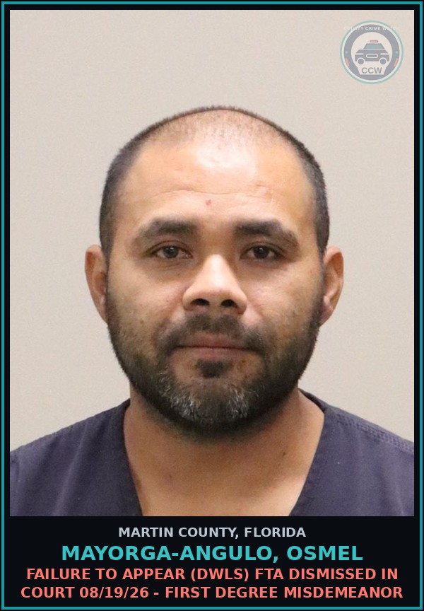 Booking mugshot of MAYORGA-ANGULO, OSMEL in Martin County