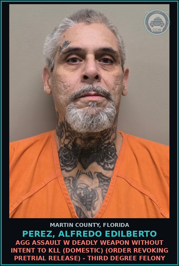 Booking mugshot of PEREZ, ALFREDO EDILBERTO in Martin County
