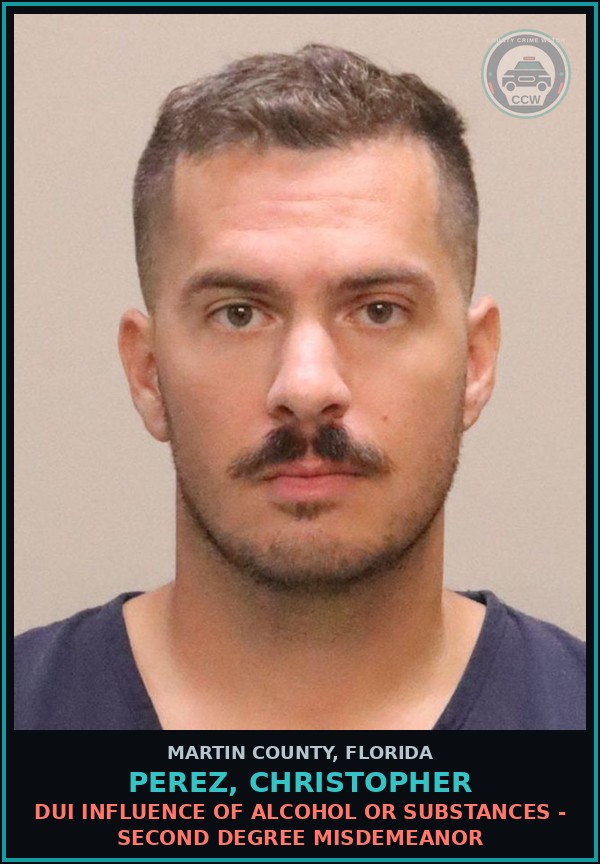 Booking mugshot of PEREZ, CHRISTOPHER in Martin County