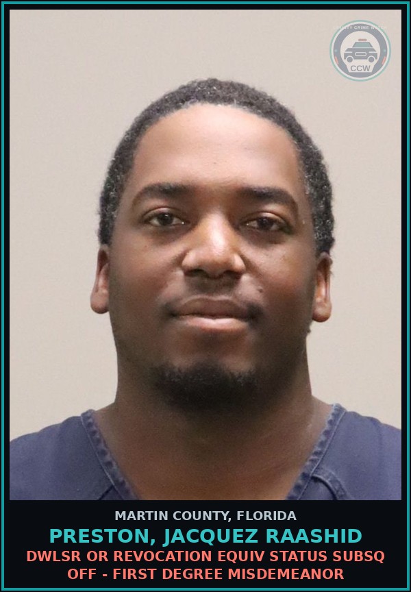 Booking mugshot of PRESTON, JACQUEZ RAASHID in Martin County
