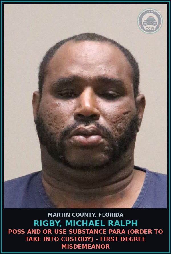 Booking mugshot of RIGBY, MICHAEL RALPH in Martin County