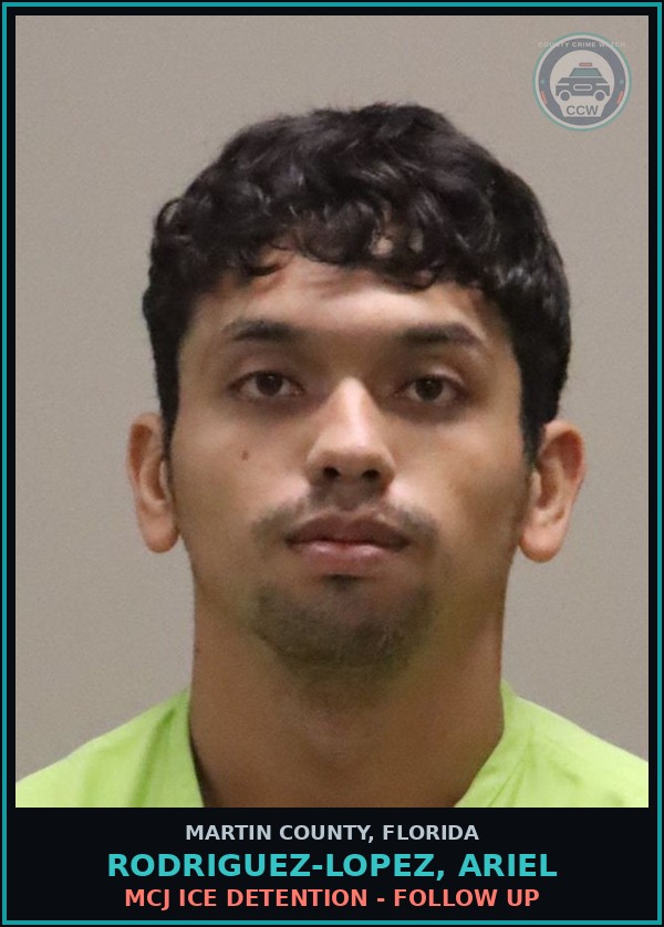 Booking mugshot of RODRIGUEZ-LOPEZ, ARIEL in Martin County
