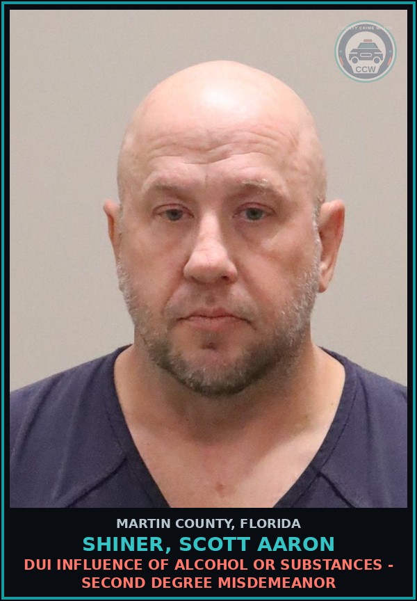 Booking mugshot of SHINER, SCOTT AARON in Martin County