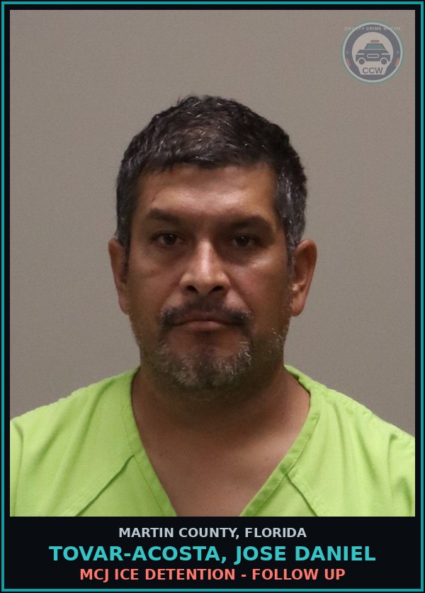 Booking mugshot of TOVAR-ACOSTA, JOSE DANIEL in Martin County