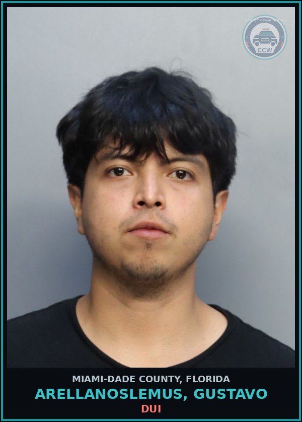 Booking mugshot of ARELLANOSLEMUS, GUSTAVO in Miami-Dade County