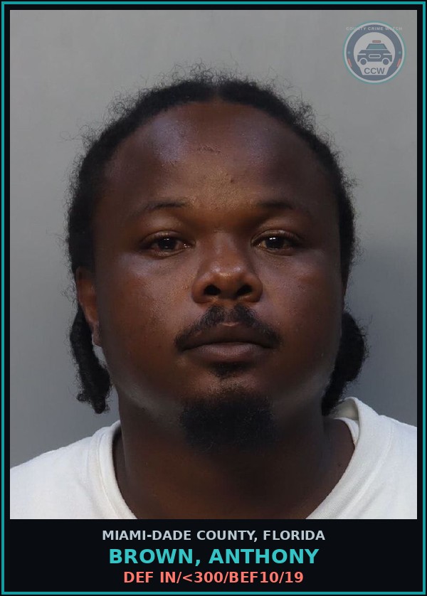 Booking mugshot of BROWN, ANTHONY in Miami-Dade County