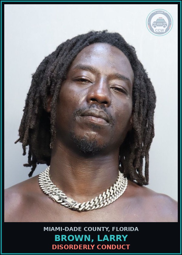 Booking mugshot of BROWN, LARRY in Miami-Dade County