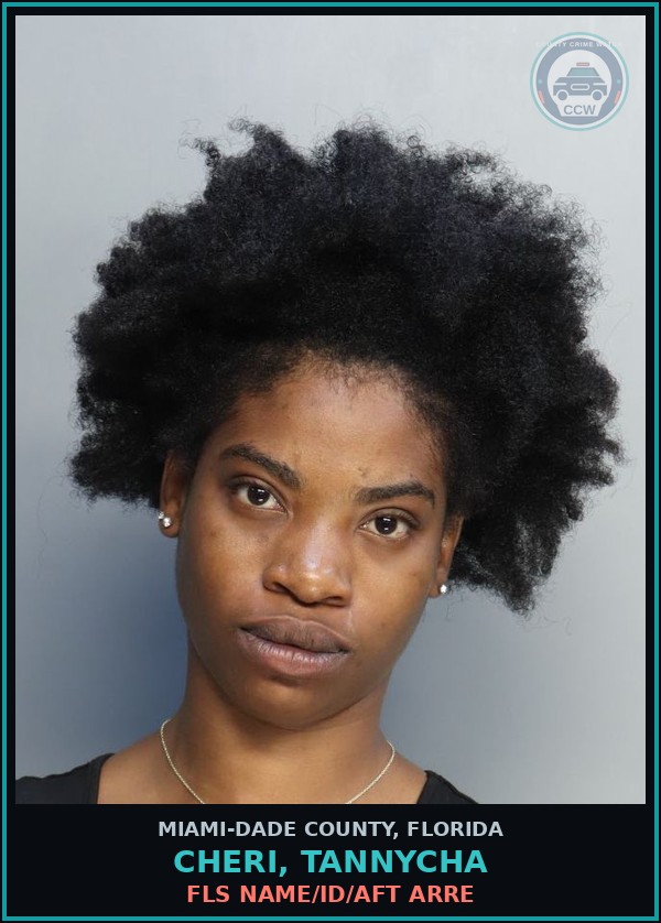 Booking mugshot of CHERI, TANNYCHA in Miami-Dade County