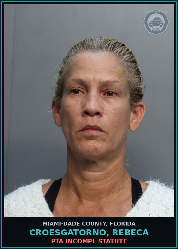 Booking mugshot of CROESGATORNO, REBECA in Miami-Dade County