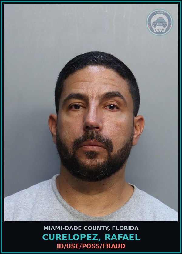 Booking mugshot of CURELOPEZ, RAFAEL in Miami-Dade County