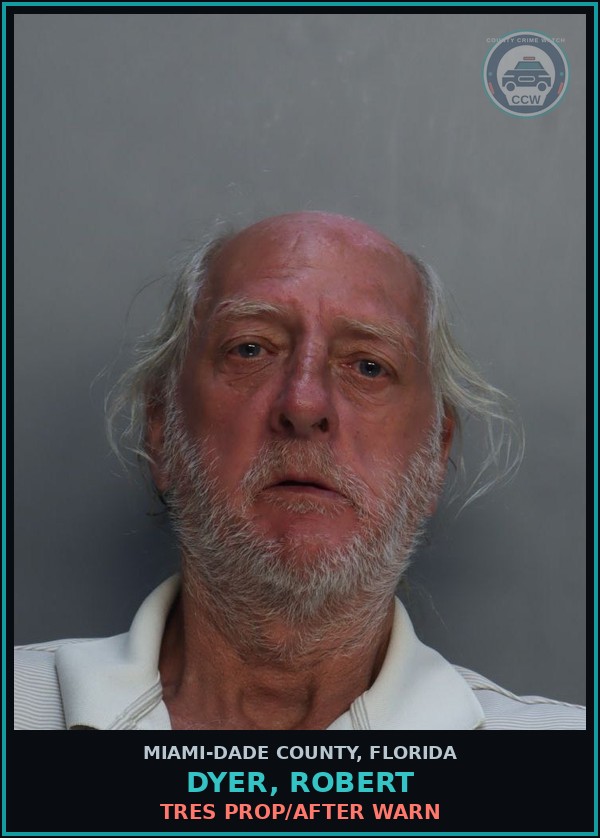 Booking mugshot of DYER, ROBERT in Miami-Dade County
