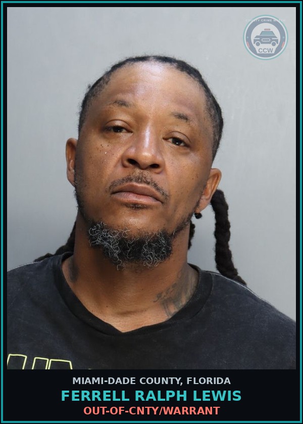 Booking mugshot of FERRELL RALPH  LEWIS in Miami-Dade County