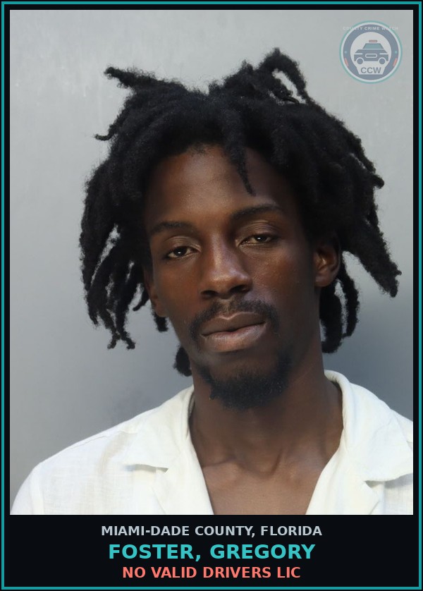 Booking mugshot of FOSTER, GREGORY in Miami-Dade County