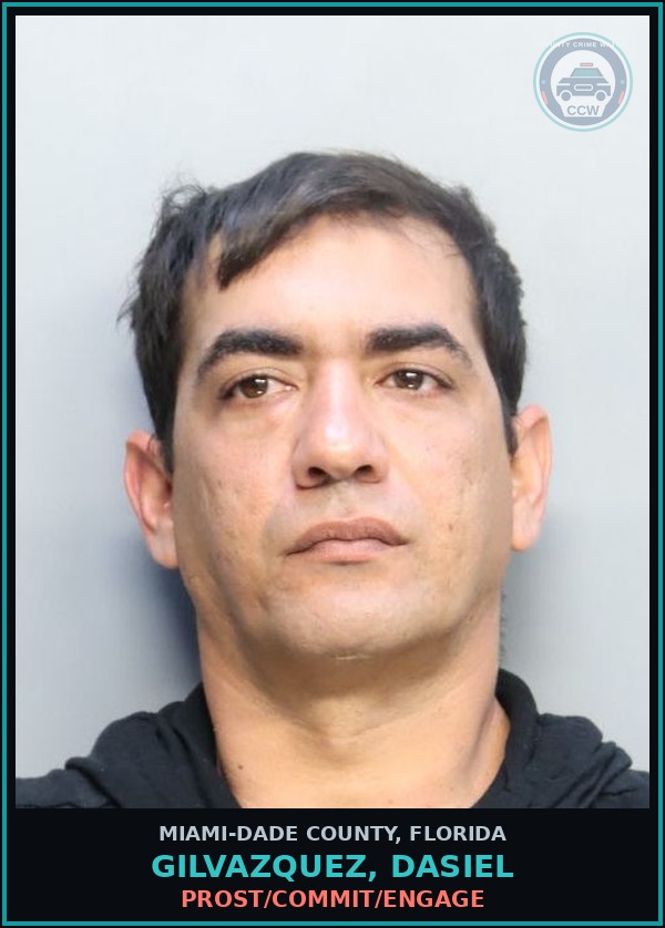 Booking mugshot of GILVAZQUEZ, DASIEL in Miami-Dade County