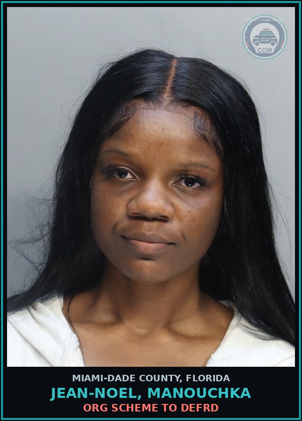 Booking mugshot of JEAN-NOEL, MANOUCHKA in Miami-Dade County
