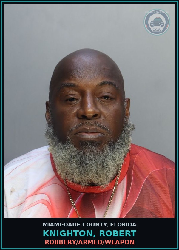 Booking mugshot of KNIGHTON, ROBERT in Miami-Dade County