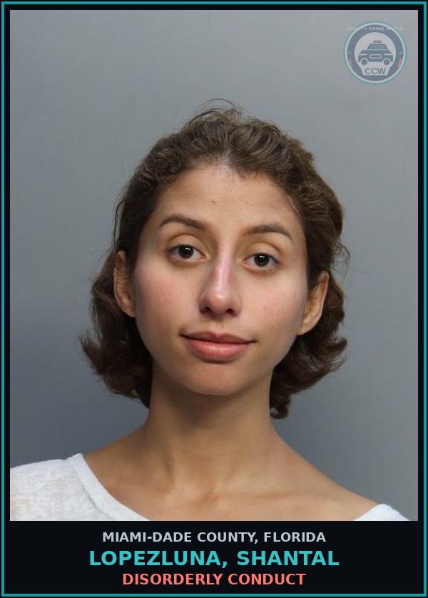 Booking mugshot of LOPEZLUNA, SHANTAL in Miami-Dade County