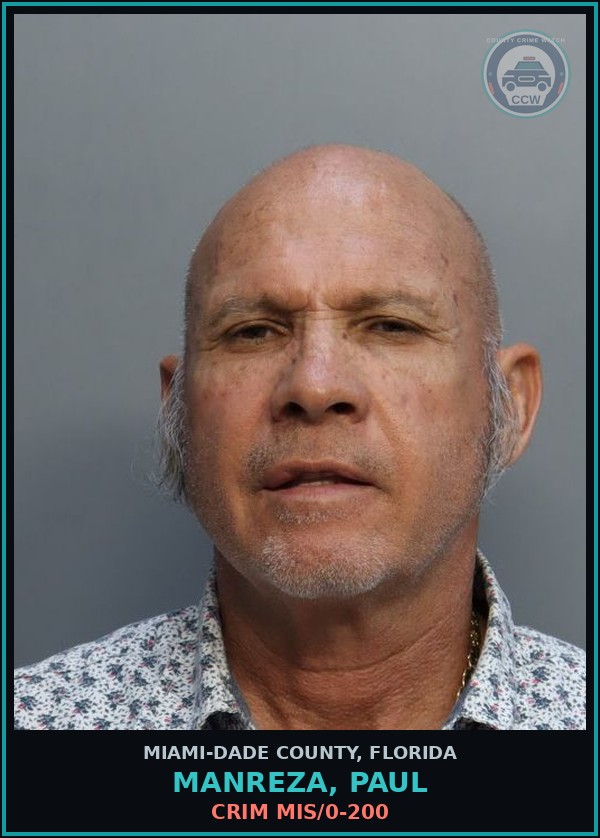 Booking mugshot of MANREZA, PAUL in Miami-Dade County