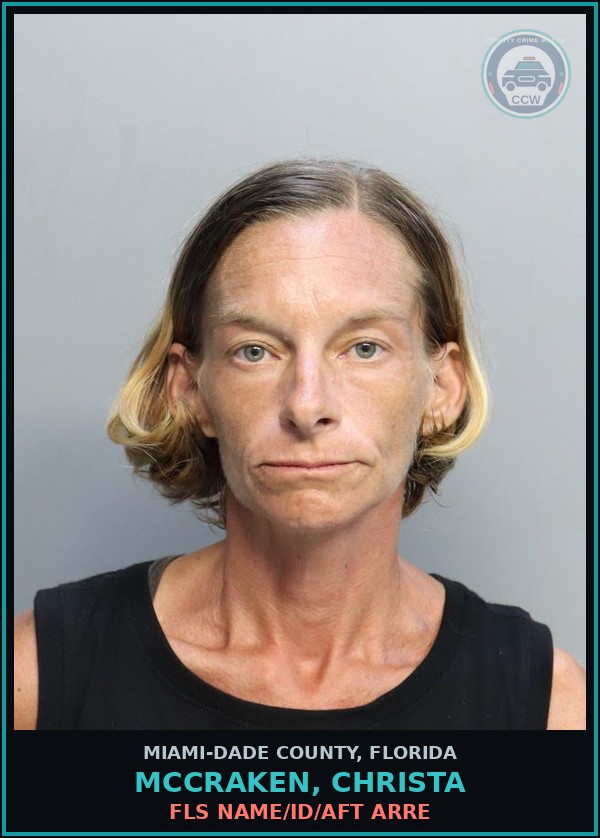 Booking mugshot of MCCRAKEN, CHRISTA in Miami-Dade County