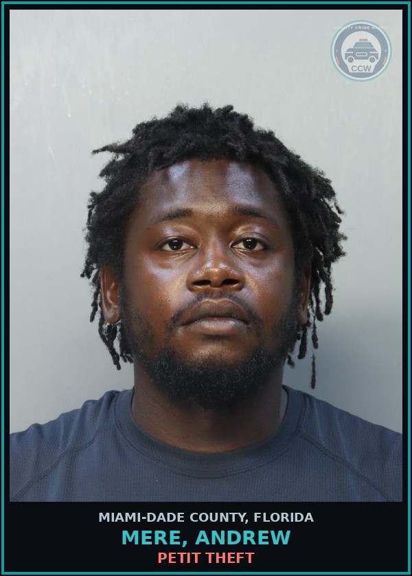 Booking mugshot of MERE, ANDREW in Miami-Dade County