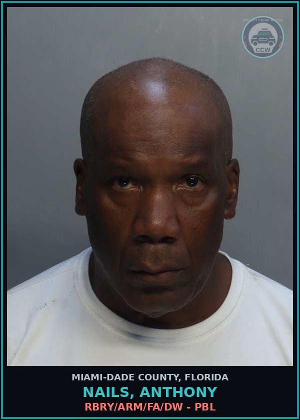 Booking mugshot of NAILS, ANTHONY in Miami-Dade County