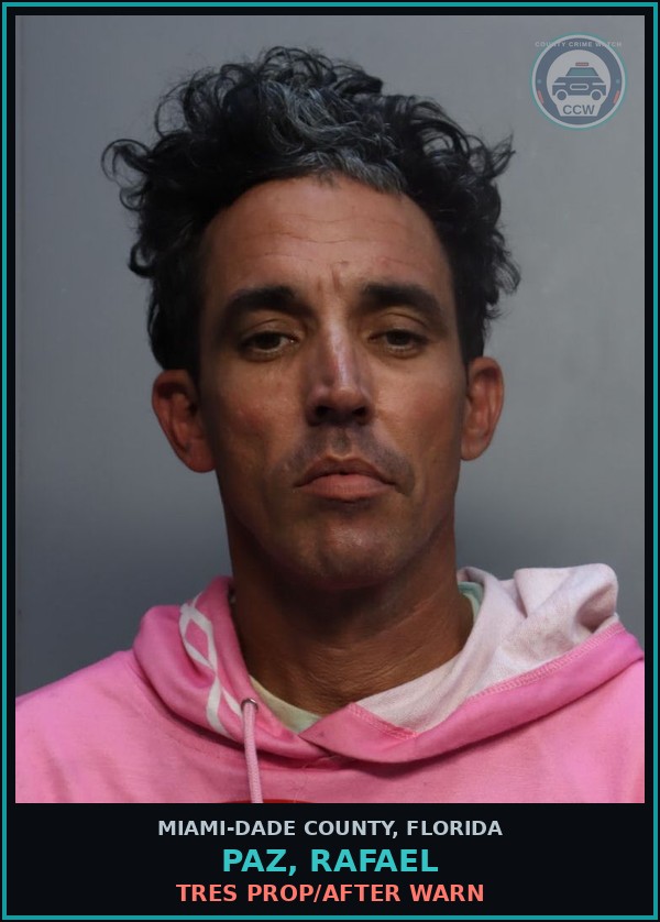 Booking mugshot of PAZ, RAFAEL in Miami-Dade County