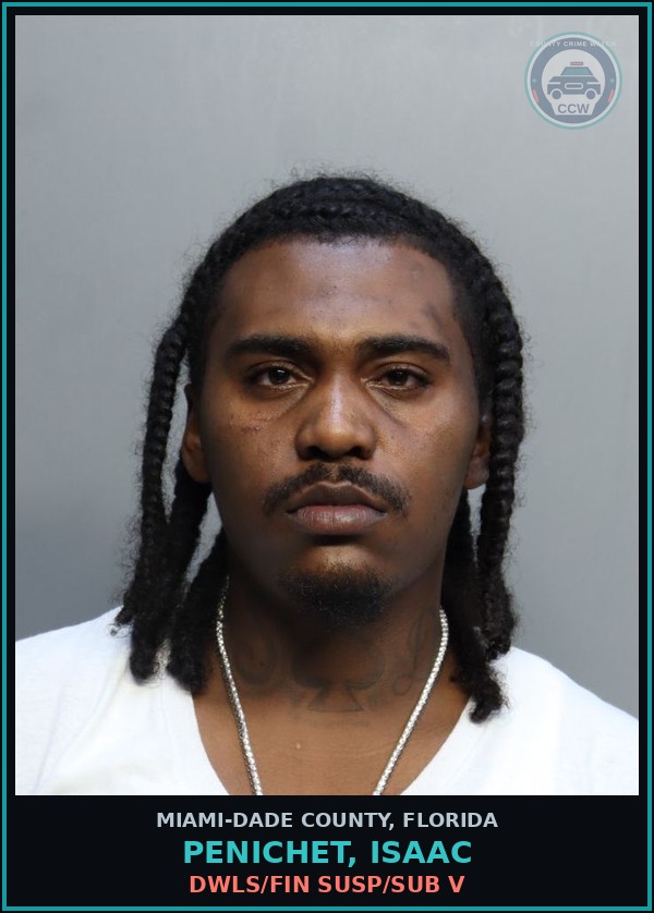 Booking mugshot of PENICHET, ISAAC in Miami-Dade County