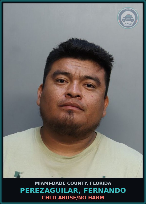 Booking mugshot of PEREZAGUILAR, FERNANDO in Miami-Dade County