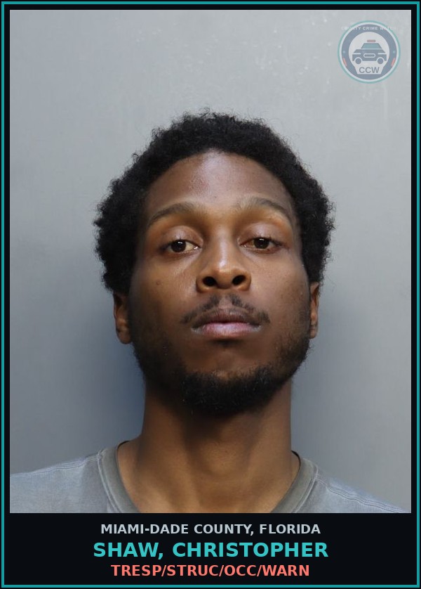 Booking mugshot of SHAW, CHRISTOPHER in Miami-Dade County