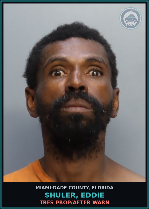 Booking mugshot of SHULER, EDDIE in Miami-Dade County