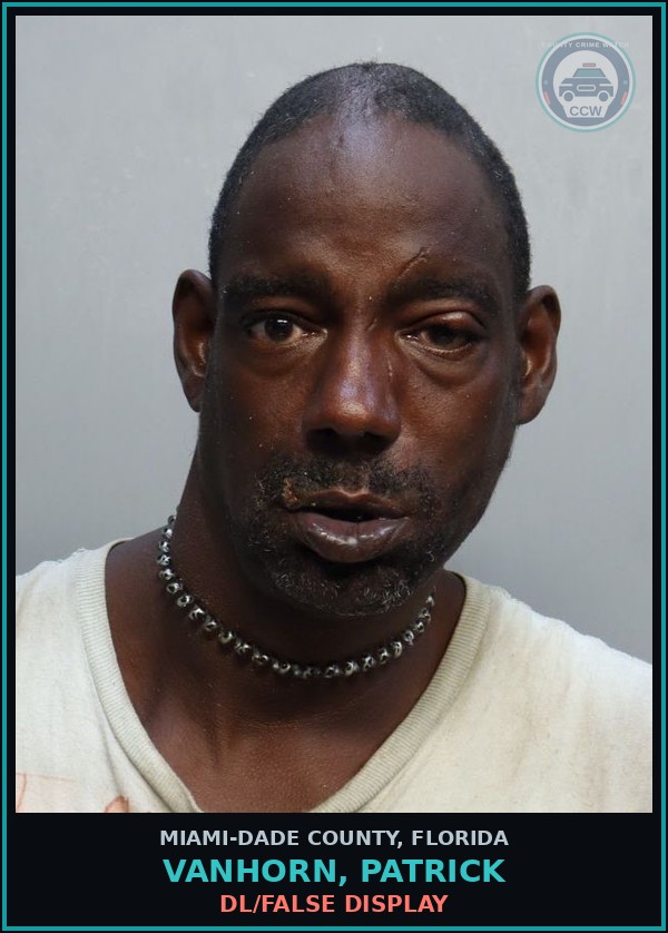 Booking mugshot of VANHORN, PATRICK in Miami-Dade County