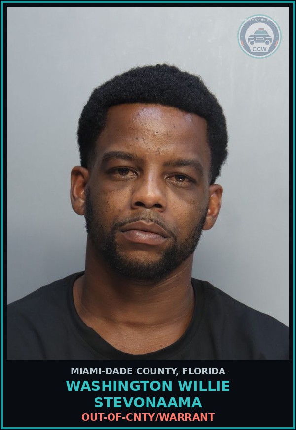 Booking mugshot of WASHINGTON WILLIE  STEVONAAMA in Miami-Dade County
