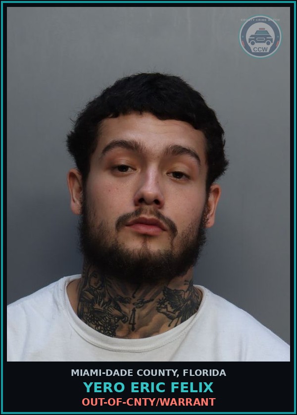 Booking mugshot of YERO ERIC  FELIX in Miami-Dade County