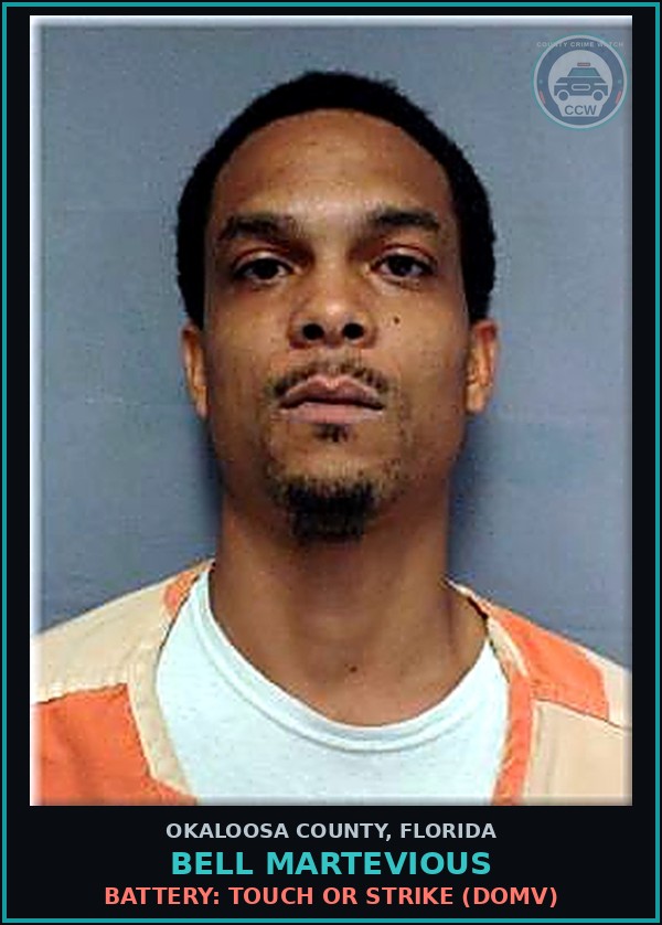 Booking mugshot of Bell Martevious in Okaloosa County