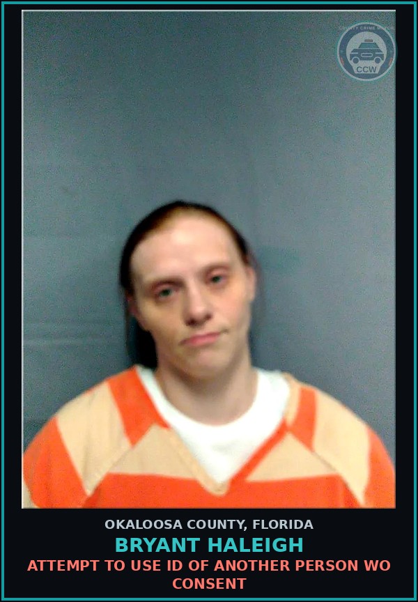Booking mugshot of Bryant Haleigh in Okaloosa County
