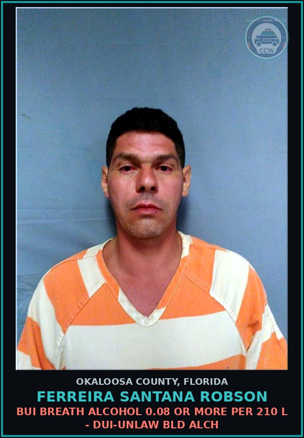 Booking mugshot of Ferreira Santana Robson in Okaloosa County