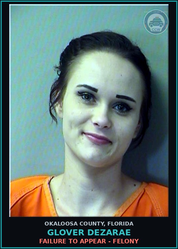 Booking mugshot of Glover Dezarae in Okaloosa County