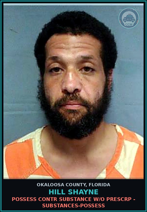 Booking mugshot of Hill Shayne in Okaloosa County