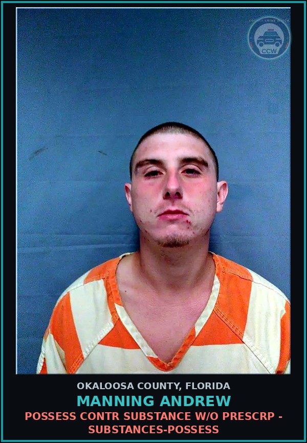 Booking mugshot of Manning Andrew in Okaloosa County