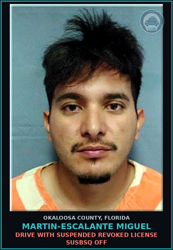 Booking mugshot of Martin-Escalante Miguel in Okaloosa County