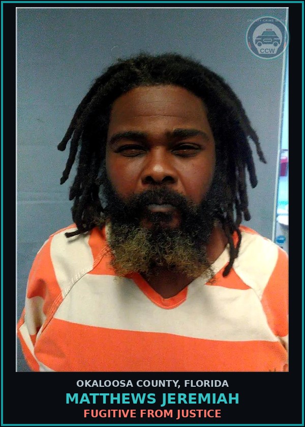 Booking mugshot of Matthews Jeremiah in Okaloosa County