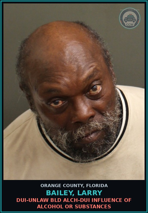 Booking mugshot of BAILEY, LARRY in Orange County